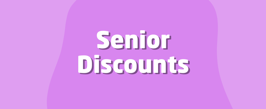 What Are Senior Discounts