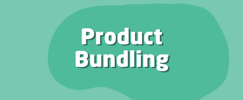 What Is Product Bundling