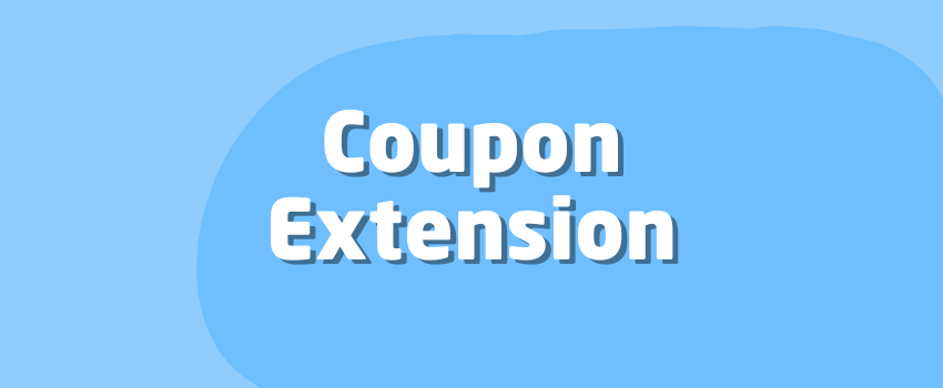 What Is a Coupon Extension